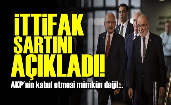 AKP ile İttifak Şartını Açıkladı!