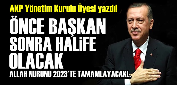 AKP'LİYE GÖRE 2023 HEDEFİ BUYMUŞ!..