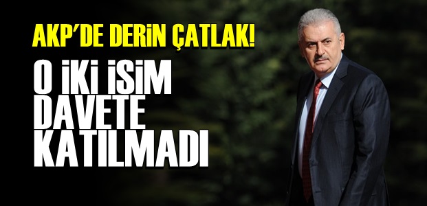 İKİSİ DE DAVETE KATILMADI!
