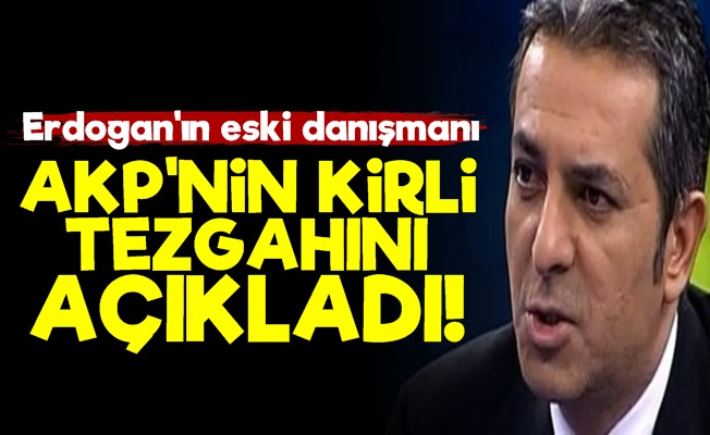 Eski Danışman AKP'nin Kirli Tezgahını Açıkladı!