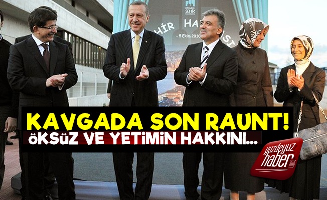 Erdoğan-Davutoğlu-Gül Kavgasında Son Raunt!