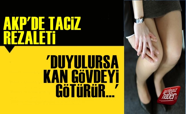 AKP'de Taciz Rezaleti: 9 Kadın İstifa Etti