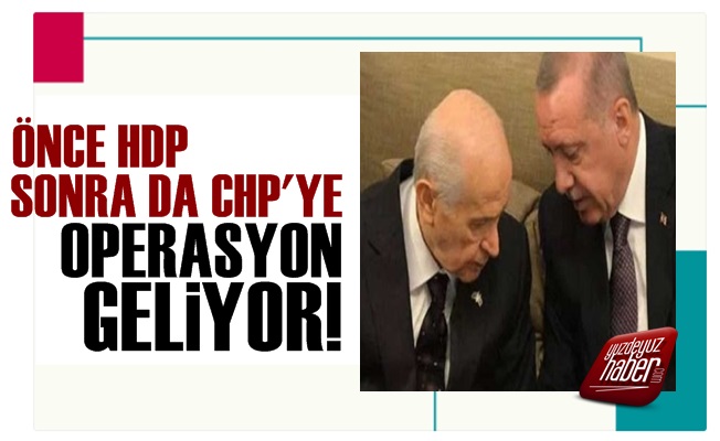 Önce HDP Sonra da CHP'ye Operasyon Geliyor!