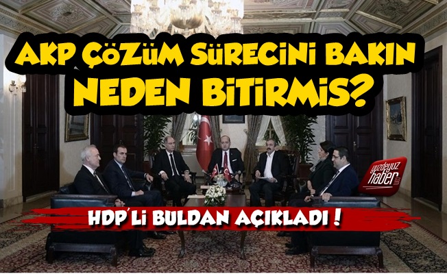 Buldan AKP'nin Çözüm Sürecini Bitirme Nedenini Açıkladı