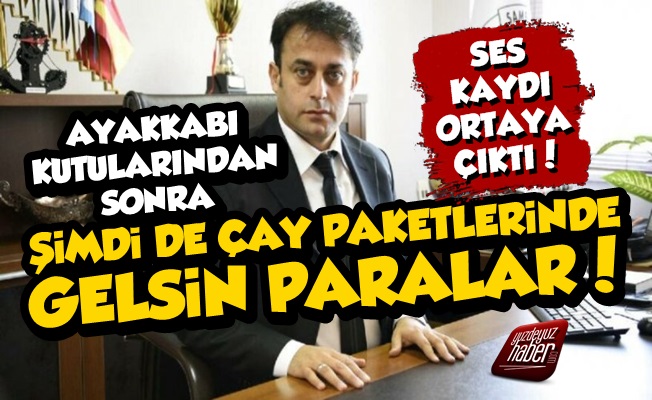 AKP'li Daire Başkanı Rüşveti Çay Paketlerinde Almış