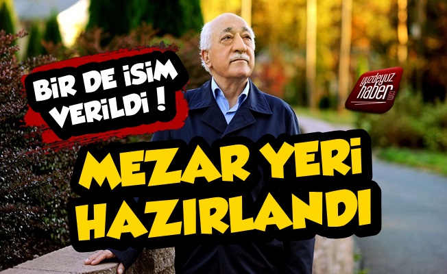 Fethullah Gülen'in Mezar Yeri Hazırlandı