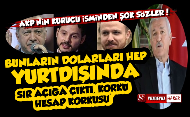AKP'nin Kurucusu Albayrak Anlattı: Dolarları Hep Yurtdışında...