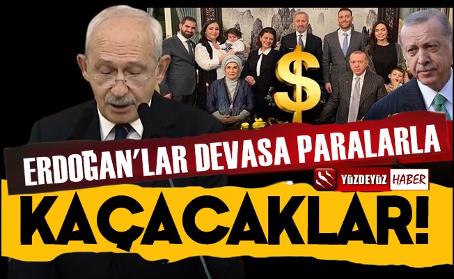 Kılıçdaroğlu Erdoğan Ailesinin Kaçış Planı'nı Anlattı!