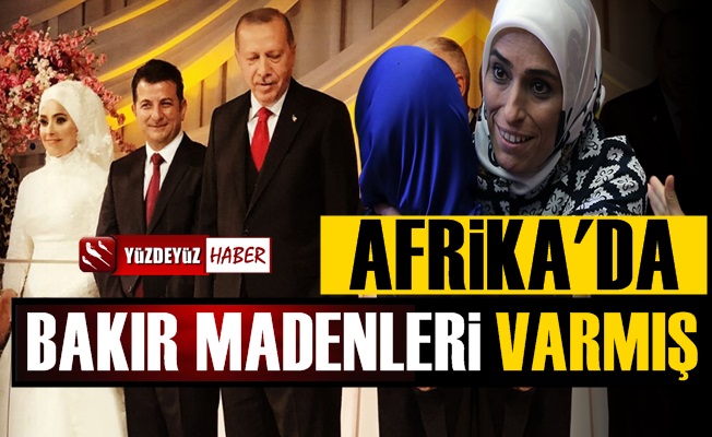 AKP'li Zehra Taşkesenlioğlu'nun Afrika'da Madenleri Varmış