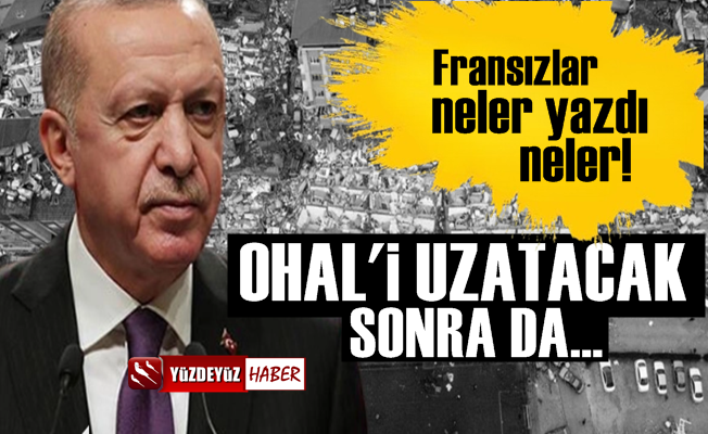 Le Monde: Erdoğan OHAL'i kalıcı yapacak ve...