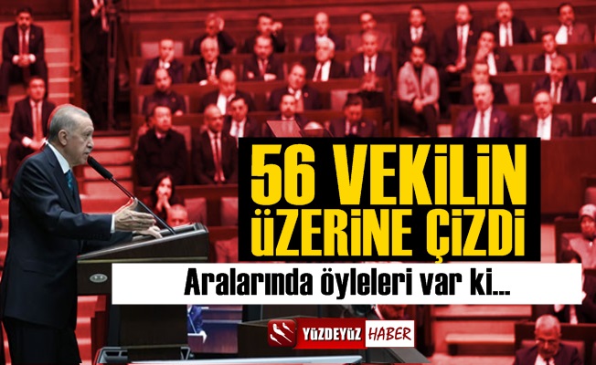 Erdoğan AKP'de 56 ismin üzerini çizdi, kimler var kimler