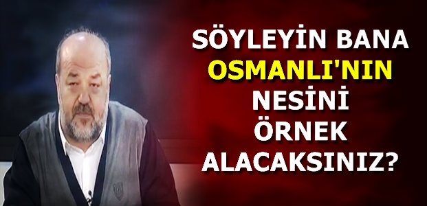 'TEK BİR OSMANLI SULTANI HALİFE DEĞİLDİR'