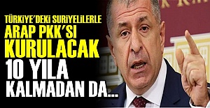 'ARAP PKK'SI KURULACAK VE...'