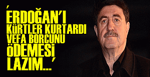 HDP'Lİ VEKİL: 'SENİ KÜRTLER KURTARDI...'