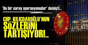 CHP'DE 'SARAY OPERASYONU' TARTIŞMASI...