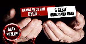 'RAMAZAN'DA 3 GÜN ORUÇ TUTMAK YETERLİ'