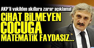 AKP'Lİ VEKİLDEN AKILLARA ZARAR AÇIKLAMA!