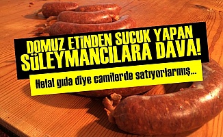 HELAL SERTİFİKALI 'DOMUZ ETLİ SUCUK' SATMIŞLAR!