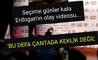 SEÇİM ÖNCESİ ERDOĞAN'IN ŞOK VIDEOSU!