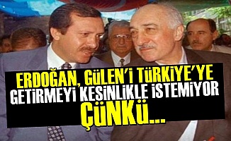 'Erdoğan, Gülen'in ABD'de Olmasından Mutlu'