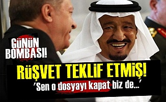 Suudlardan Erdoğan'a Rüşvet Teklifi!