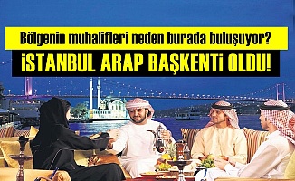 The Economist: İstanbul Arap Başkenti Oldu