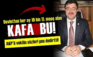 AKP'li Vekilin Sözleri Pes Dedirtti!