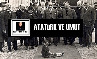 Atatürk ve Umut