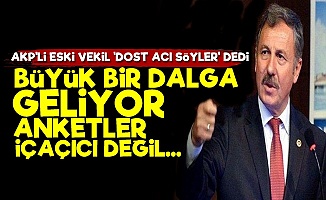 AKP'li Eski Vekilden Çarpıcı Sözler!
