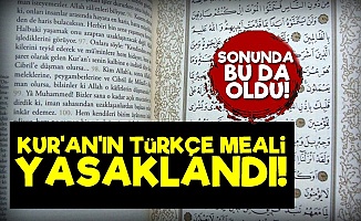 Kur'an'ın Türkçe Meali Yasaklandı!