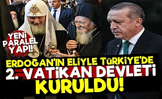 Şok! Türkiye'de 2. Vatikan Devleti Kuruldu!
