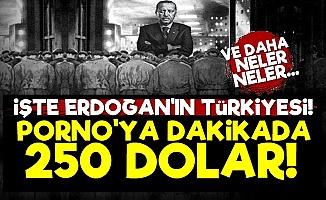 İşte Erdoğan'ın Yeni Türkiyesi!