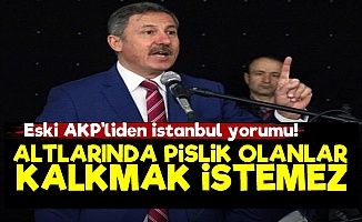 AKP'li Vekilden AKP'lileri Çıldırtacak Sözler!