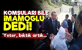 Erdoğan'ın Komşuları Bile 'İmamoğlu' Dedi!