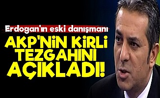 Eski Danışman AKP'nin Kirli Tezgahını Açıkladı!