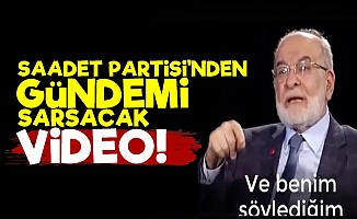 Saadet Partisi'nden Gündemi Sarsacak Video!