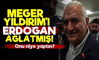 Binali Yıldırım'ı Erdoğan Ağlatmış!