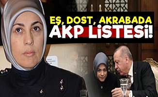 İşte AKP'nin Eş, Dost, Akraba Listesi!