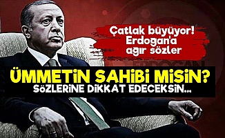 Erdoğan'a Ağır Sözler!