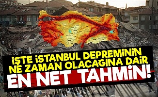 İşte İstanbul Depremine Dair En Net Tahmin!
