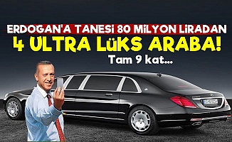 Erdoğan Tanesi 80 Milyon Liralık 4 Ultra Lüks Araba Aldı!