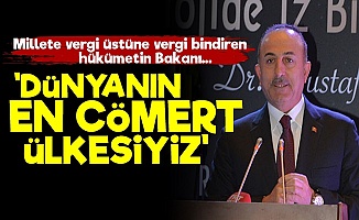 Çavuşoğlu: En Cömert Ülkeyiz...