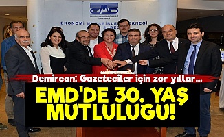 EMD İzmir'de 30. Yıl Coşkusu!