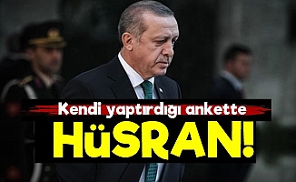 Erdoğan Kendi Anketinde Hüsrana Uğradı!