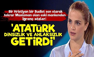 Tuğçe Kazaz'dan Atatürk'e Çirkin Sözler!