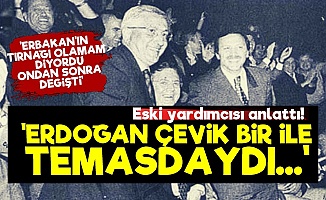 Erdoğan'ın Yardımcısından Olay Açıklamalar!