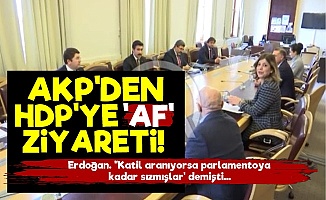 AKP'den HDP'ye 'AF' Ziyareti!