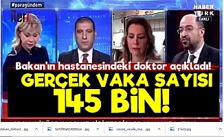 Türkiye'de Gerçek Vaka Sayısı 145 Bin!