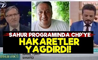 İsmail Türüt'ten Sahur Programında CHP'ye Hakaretler!