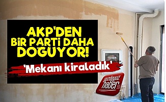 AKP'den Bir Parti Daha Doğuyor!